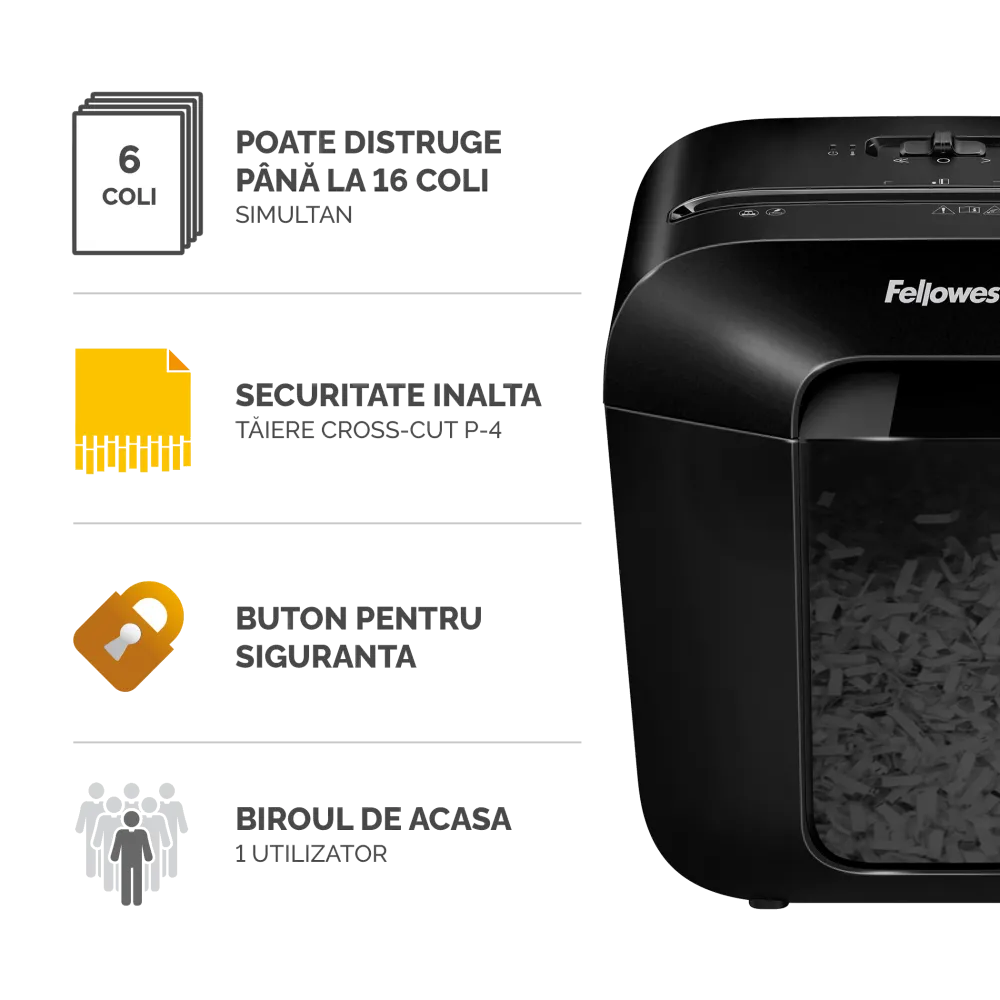 Fellowes Distrugator documente LX25, 6 coli, particule 4x37 mm, P-4, cos 11.5L 